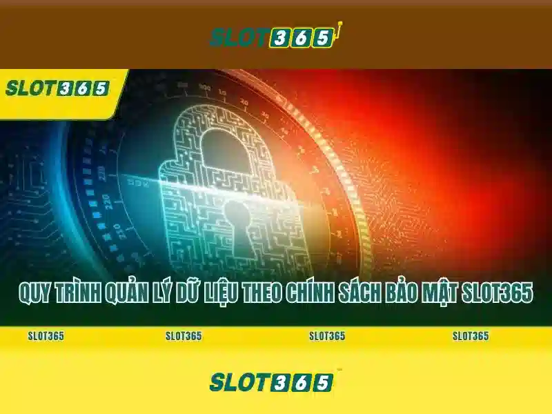 An toàn và bảo mật trên Slot365