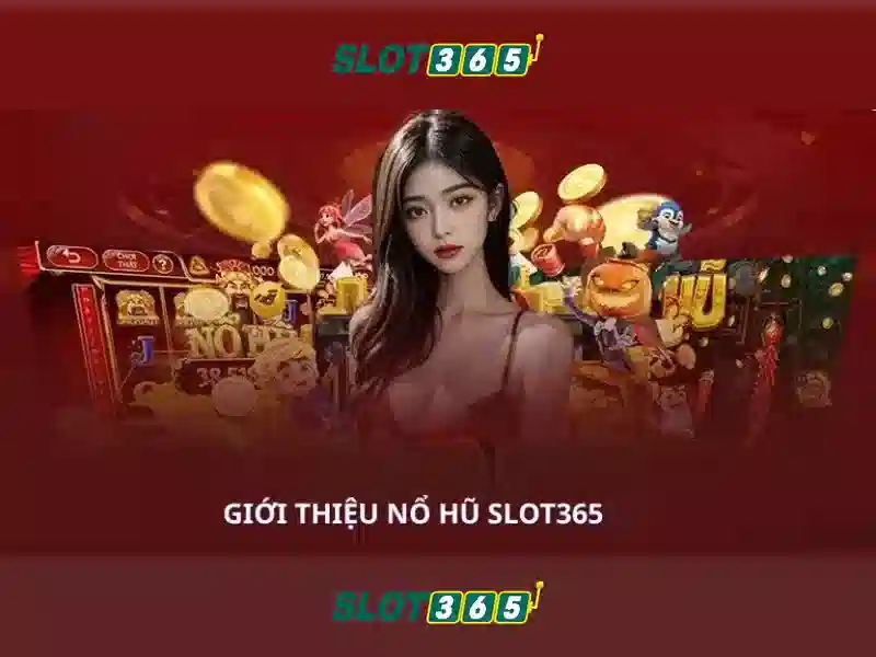 Slot365: Trải nghiệm slot trực tuyến hàng đầu cho người chơi Việt Giao diện nhà cái hoàn hảo
