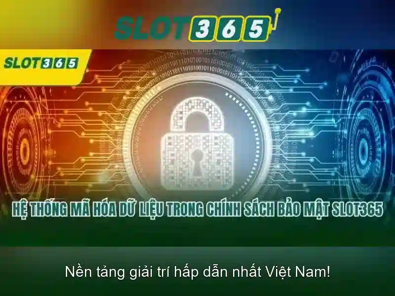 Slot365: Nền tảng chơi slot hiện đại Giao diện nhà cái hoàn hảo